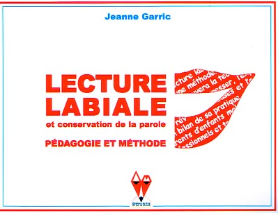 Couverture de 'Lecture labiale' par Jeanne Garric, aux Editions du Fox