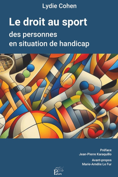 Couverture de l'ouvrage Le droit au sport des personnes en situation de handicap