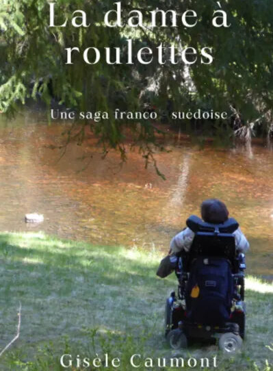 Couverture du livre La dame à roulettes