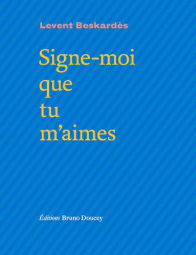 Couverture du livre Signe-moi que tu m'aimes
