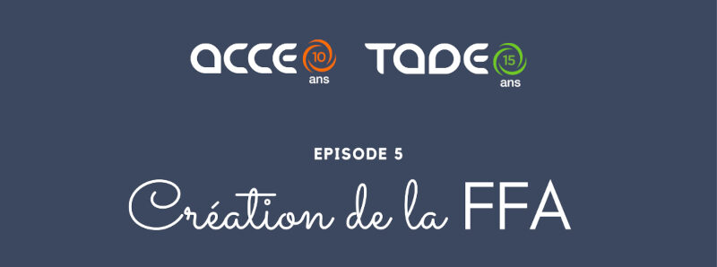 Il était une fois Acceo-Tadeo