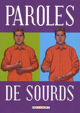 couverture de l'ouvrage 'Paroles de sourds'