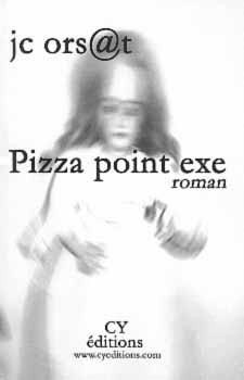 couverture du roman Pizza point exe