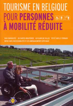 Couverture du guide 'Tourisme en Belgique pour personnes à mobilité réduite'